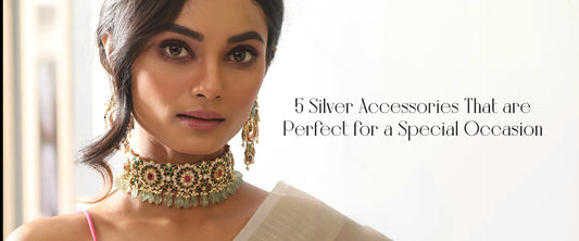 5 Silver Accessories That are Perfect for a Special Occasion