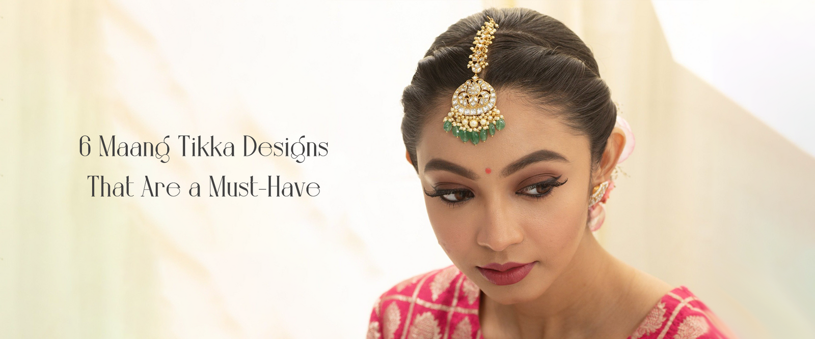 6 Maang Tikka Designs That Are a Must Have Paksha India